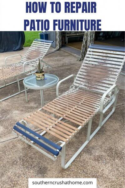 How to Repair Outdoor Patio Lounge Furniture - Southern Crush at Home