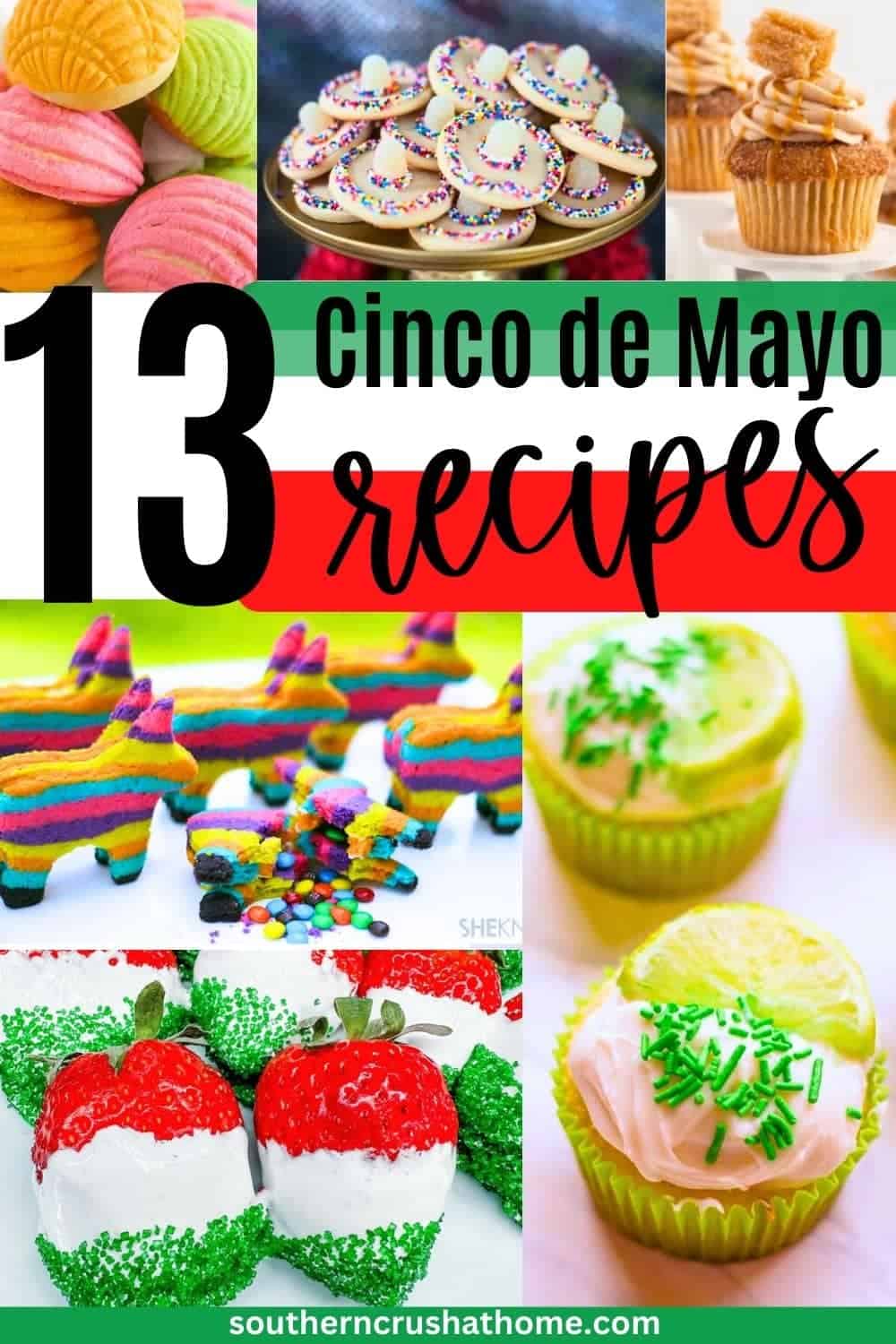 The Best Cinco De Mayo Desserts Southern Crush At Home 9405