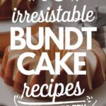 Bundt Cake Recipes PIN