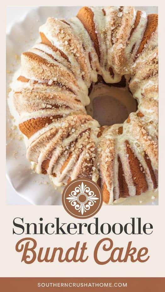 Snickerdoodle Bundt Cake