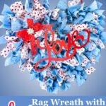 Dollar Tree Rag Wreath with Fabric Scraps PIN